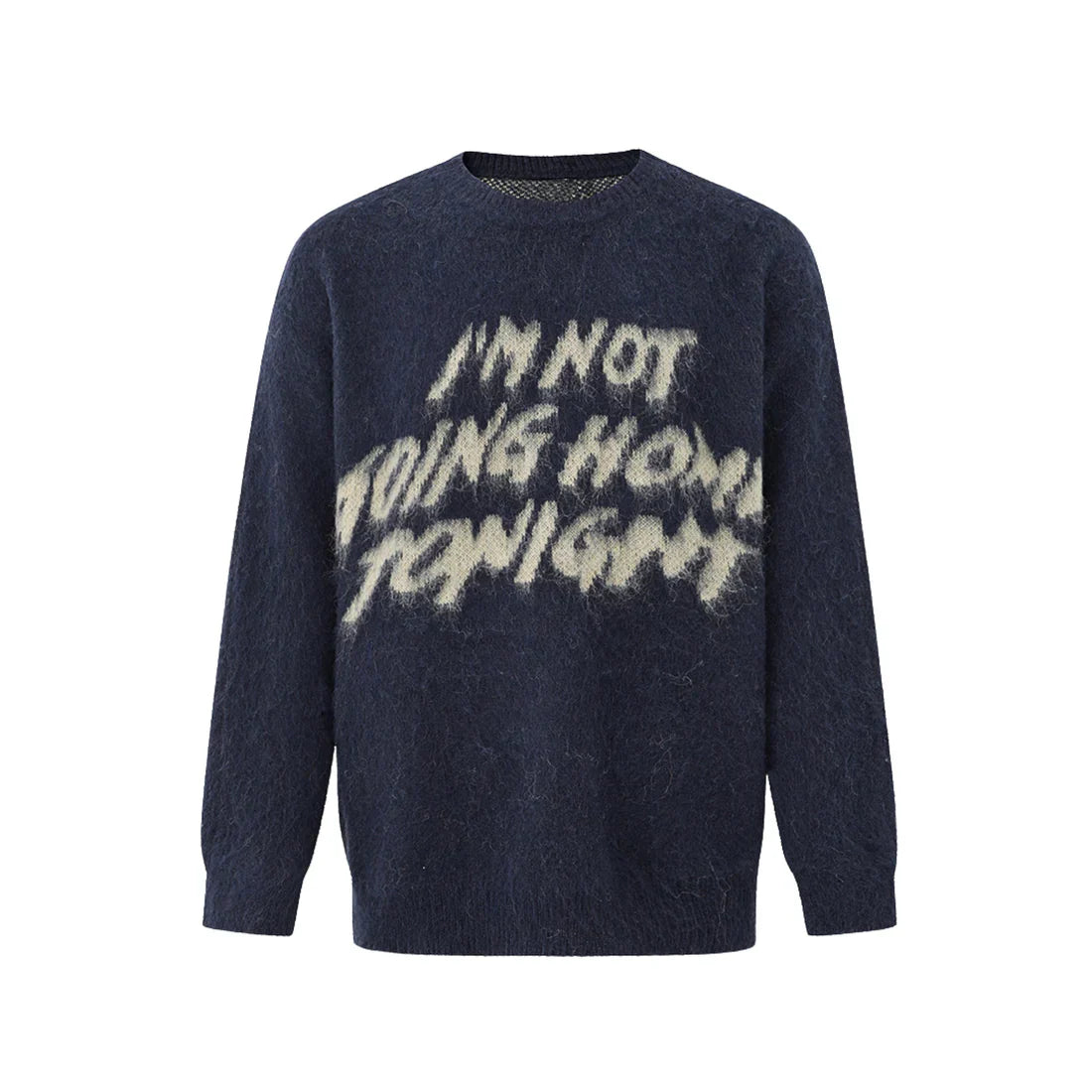 I’M NOT GOING HOME TONIGHT - Sweater